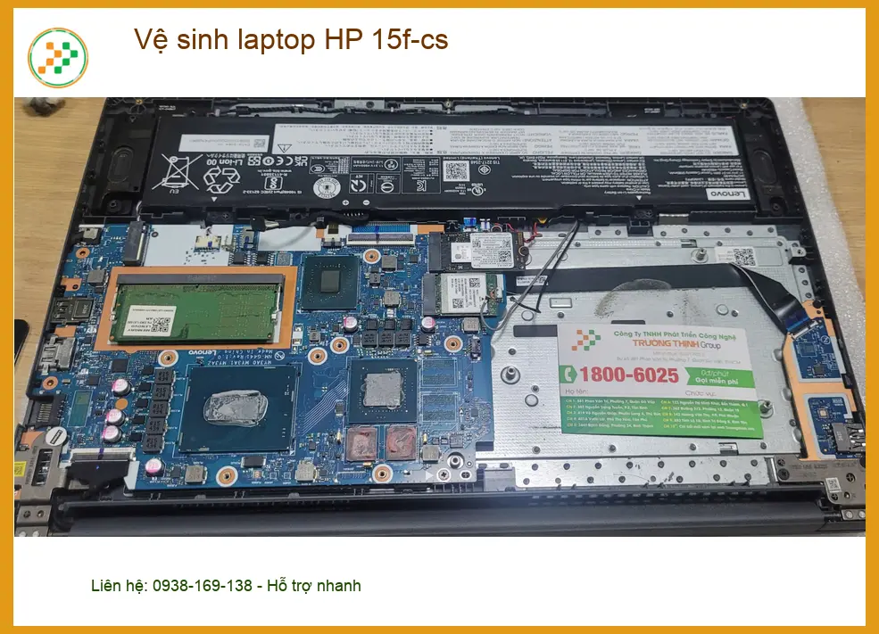Anh Thịnh kỹ sư cần vệ sinh laptop HP 15f-cs ở Quận Bình Tân sau chuyến công tác ảnh thực tế 1