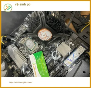Dịch vụ vệ sinh pc Quận Thủ Đức uy tín – Anh Minh cần làm sạch máy tính