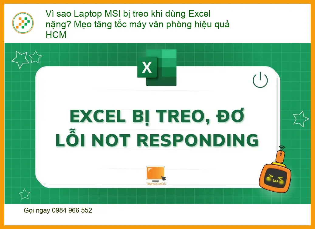 Sửa Laptop MSI treo Excel nặng HCM - Trung tâm sửa máy tính uy tín
