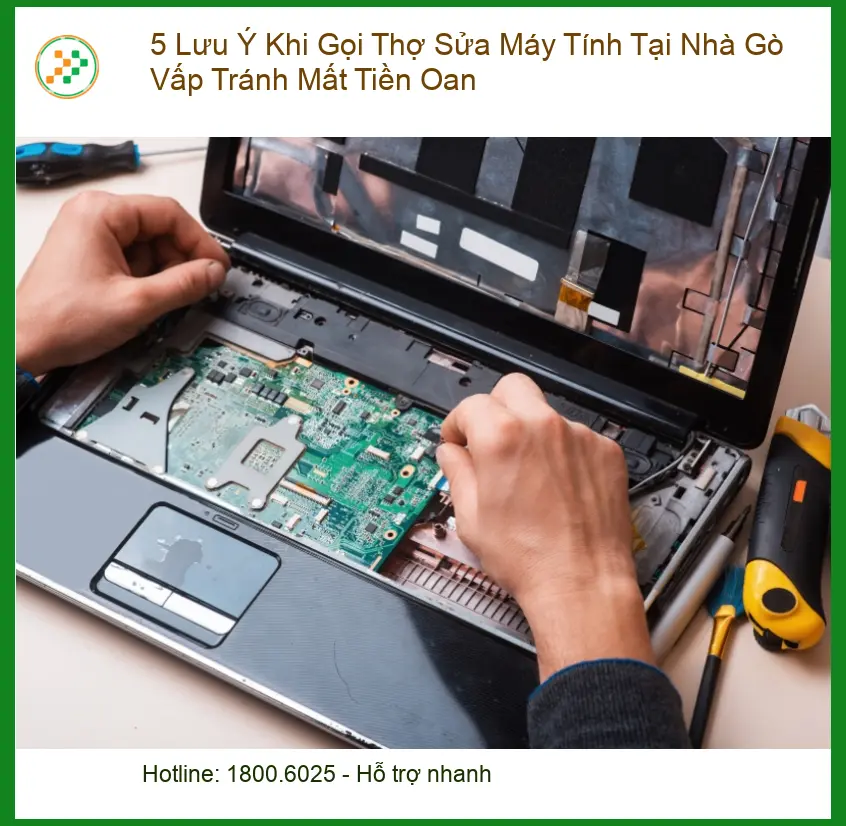 Sửa máy tính 5 Lưu Ý Gọi Thợ Tại Gò Vấp Tránh Mất Tiền Oan - Chuyên gia kỹ thuật