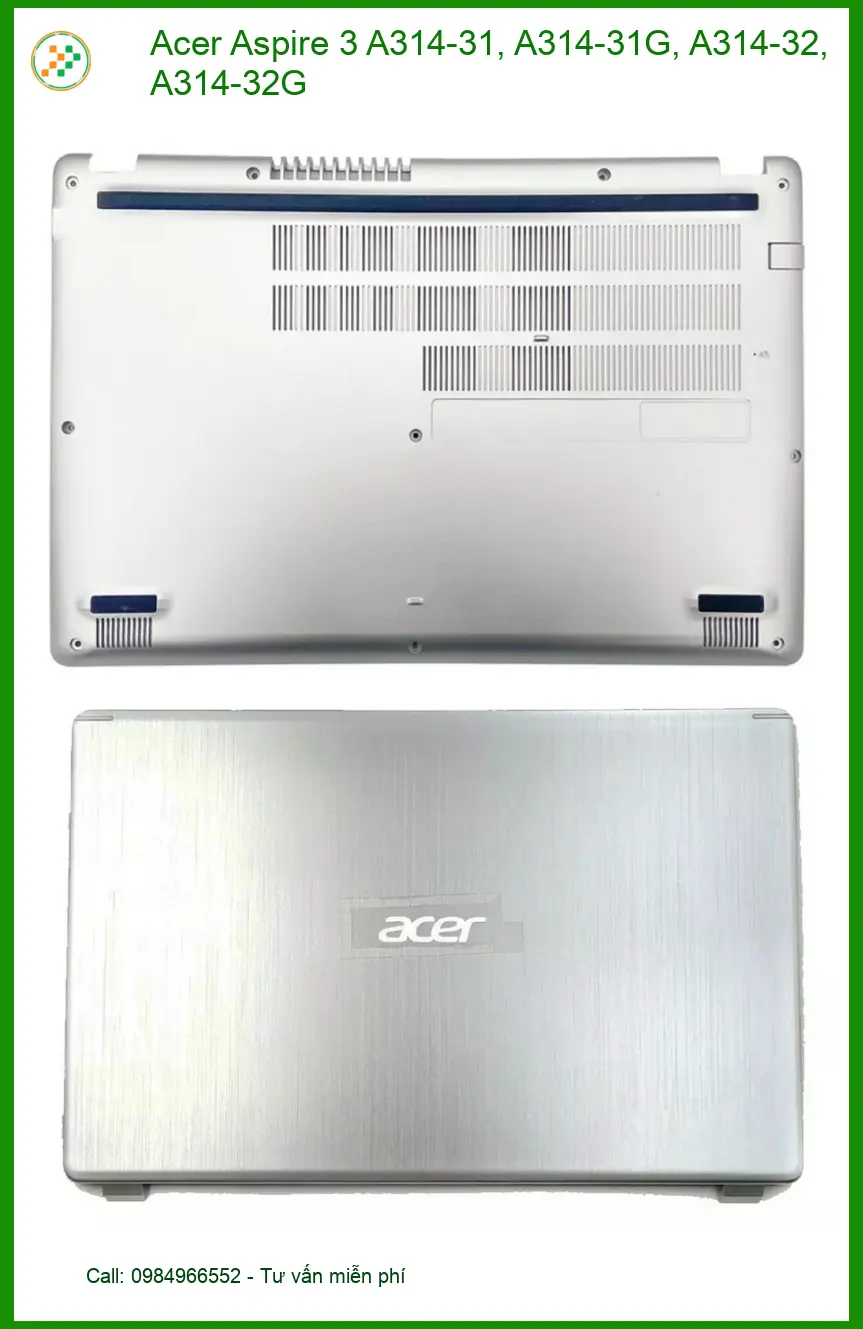 Vỏ Laptop Acer Aspire 3 A314-31 - Thay Vỏ Nhanh Giá Rẻ TPHCM