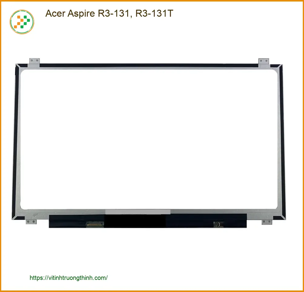 Màn hình Laptop Acer Aspire R3-131 R3-131T - Thay Nhanh Tại Cửa Hàng - Gần Nhất TPHCM