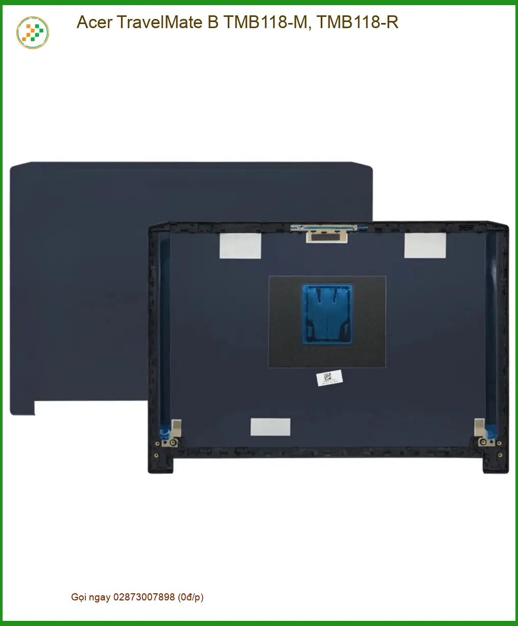 Vỏ Laptop ACER TravelMate B TMB118 - Thay Nhanh Tại Trung Tâm TPHCM