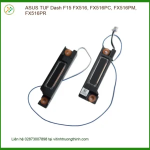 Loa Laptop ASUS TUF Dash F15 FX516 | Thay Loa Laptop Lấy Liền TPHCM