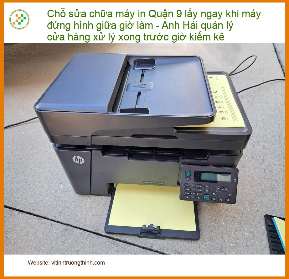 Sửa Chữa Nạp Mực Máy In Quận 9 Lấy Ngay – Điện thoại công ty xử lý gấp