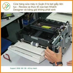 Sửa máy in Quận 8 kẹt giấy, nạp mực tận nơi – Điện thoại xử lý gấp