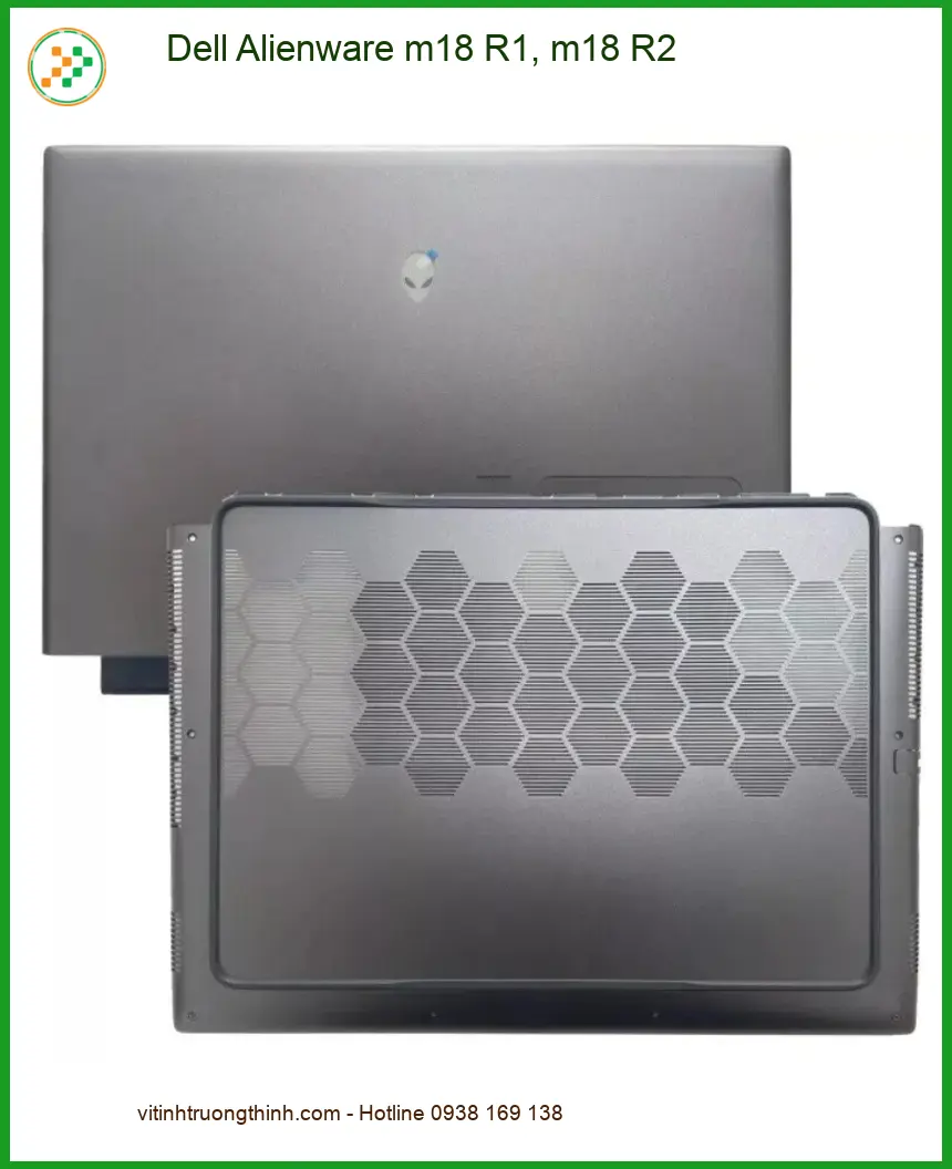 Vỏ Laptop Dell Alienware m18 R1 R2 - Trung Tâm Thay Vỏ Laptop Lấy Liền TPHCM