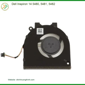 Quạt Laptop DELL Dell Inspiron 14 5480, 5481, 5482 – Thay Lấy Ngay Giá Rẻ TPHCM