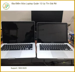 Sửa máy tính Địa Điểm Laptop Quận 12 Uy Tín Giá Rẻ – Trung tâm hỗ trợ kỹ thuật gần đây