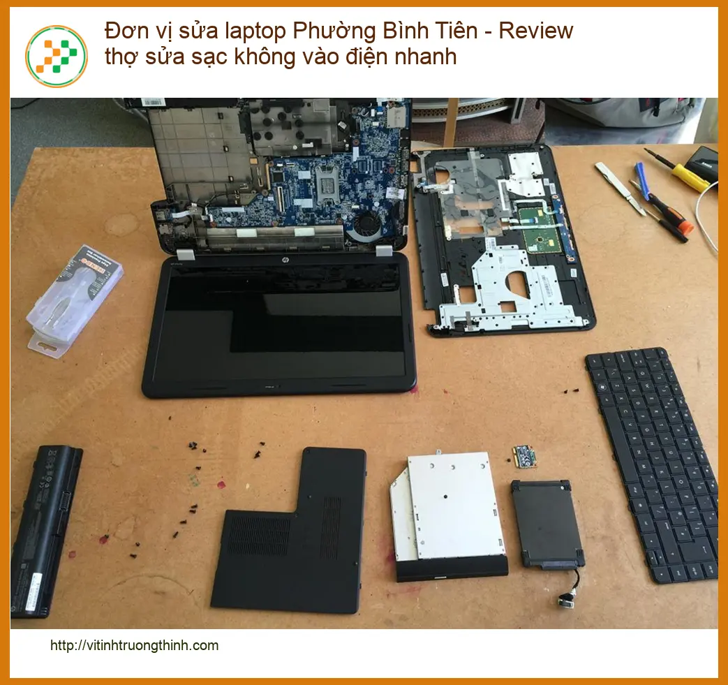 Laptop Đơn vị sửa Bình Tiên sạc không vào - Thợ nhanh Tphcm