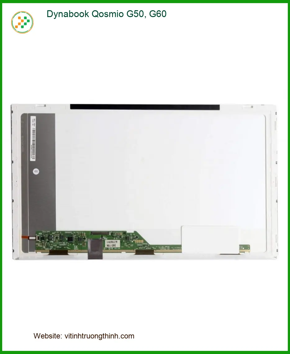 Màn hình Laptop Dynabook Qosmio G50 G60 - Thay nhanh | Lấy liền TPHCM