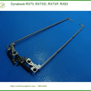Bản lề Laptop Dynabook RX73 RX83 – Thay nhanh, Giá rẻ tại Trung tâm TPHCM