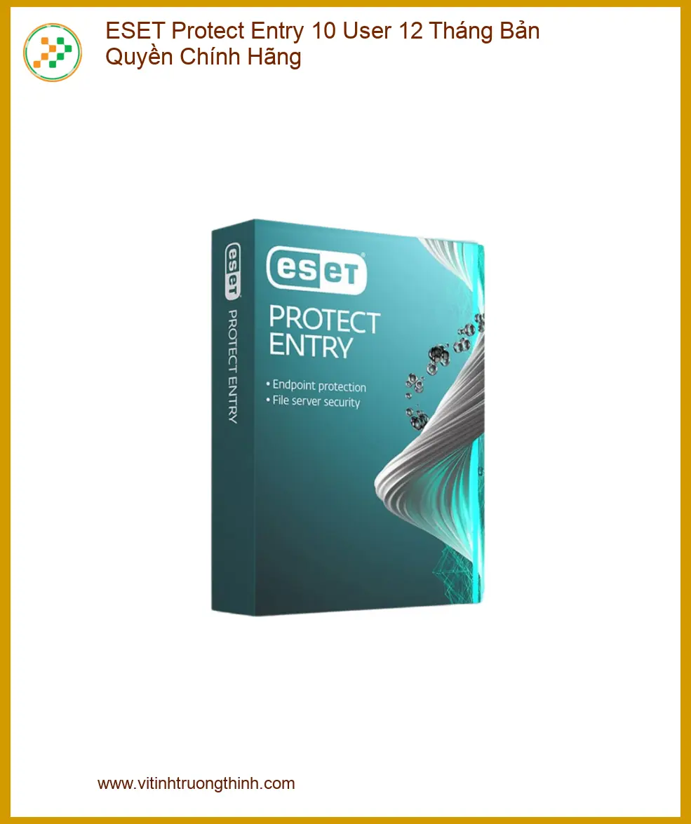 Antivirus ESET Protect Entry 10 User 12 Tháng - Cài Đặt Tận Nơi TPHCM
