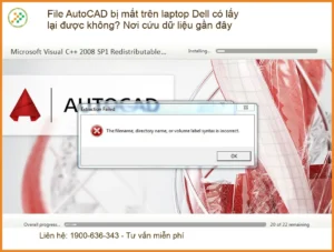 Khôi Phục Dữ Liệu AutoCAD bị mất trên laptop Dell – Trung tâm cứu dữ liệu gần đây