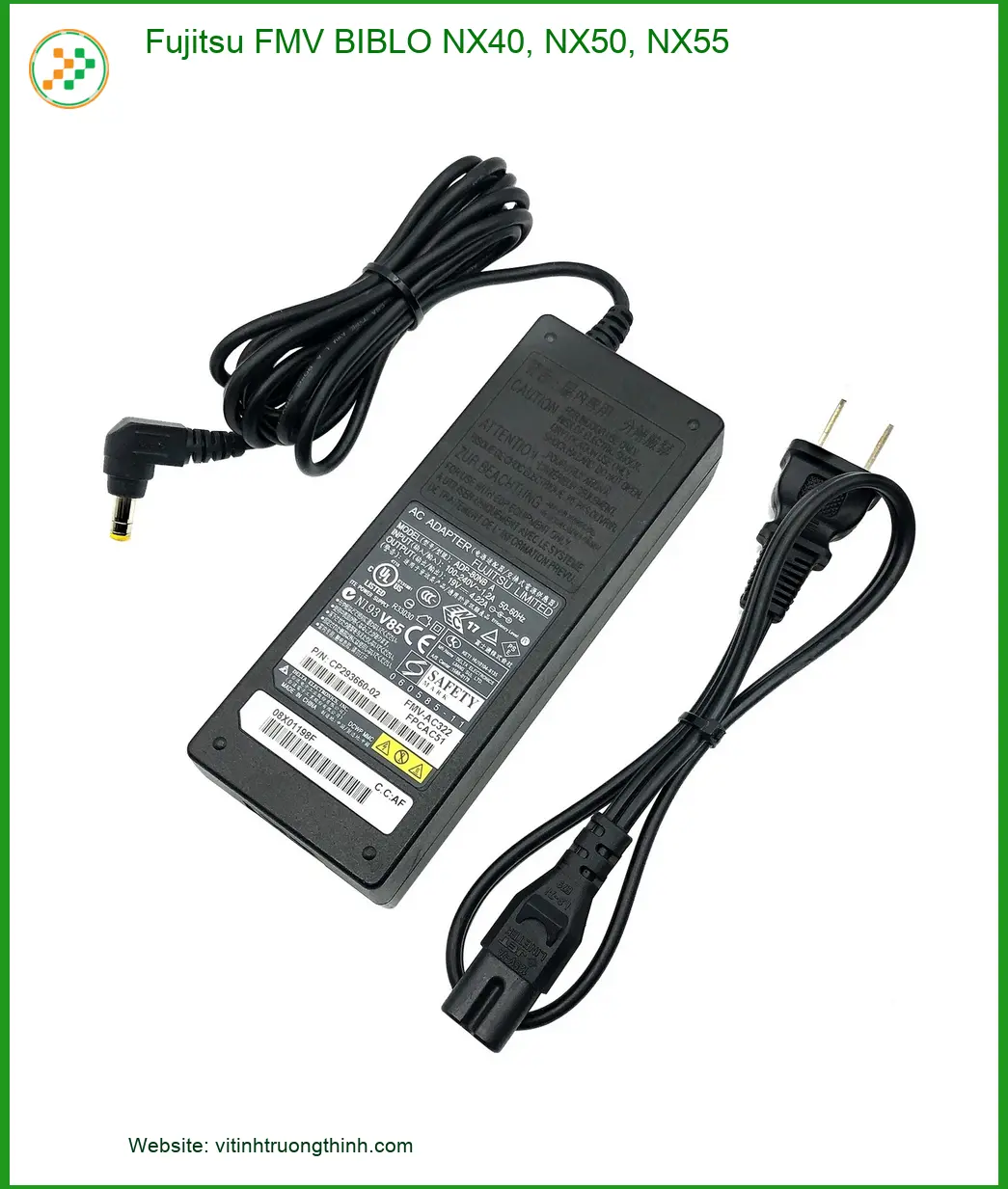 Sạc Laptop Fujitsu FMV BIBLO NX40, NX50, NX55 - Trung Tâm Sửa Nhanh TPHCM