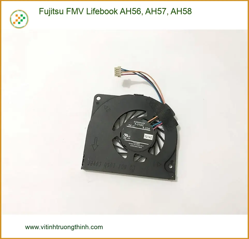 Quạt Laptop Fujitsu FMV Lifebook AH56, AH57, AH58 - Thay Nhanh Tại Cửa Hàng Gần Nhất