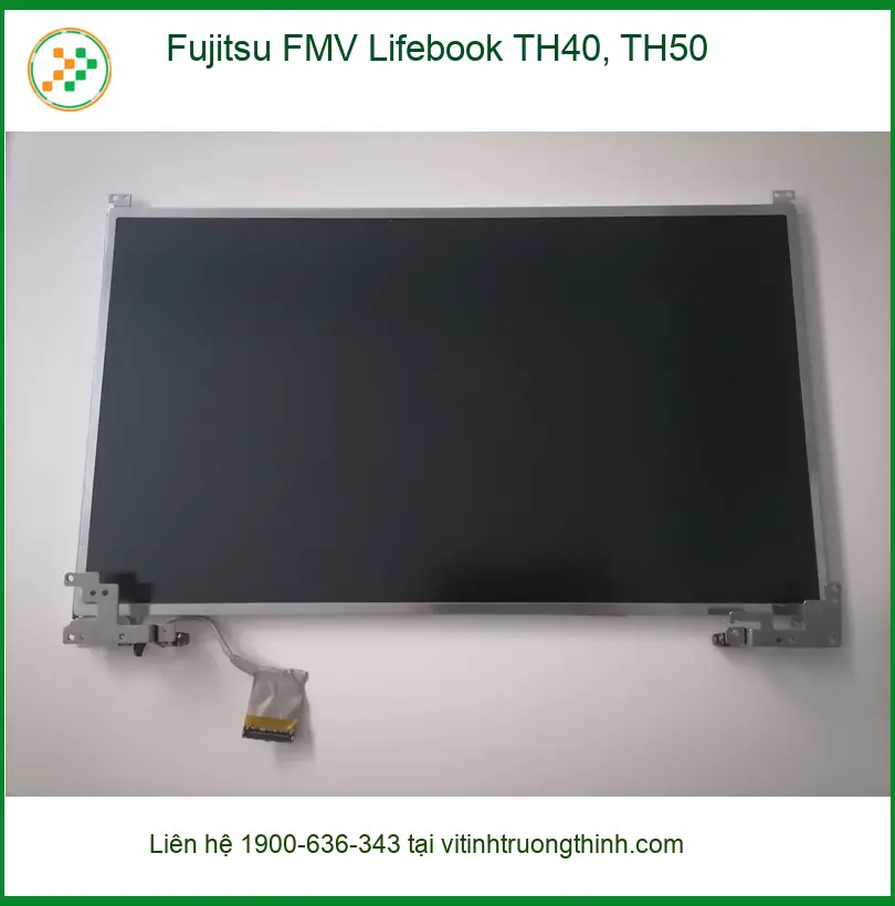 Màn hình Laptop Fujitsu FMV TH40 TH50 - Thay Lấy Liền Tại TPHCM