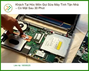 Sửa máy tính Hóc Môn tận nhà – Có mặt sau 30 phút, gọi ngay!