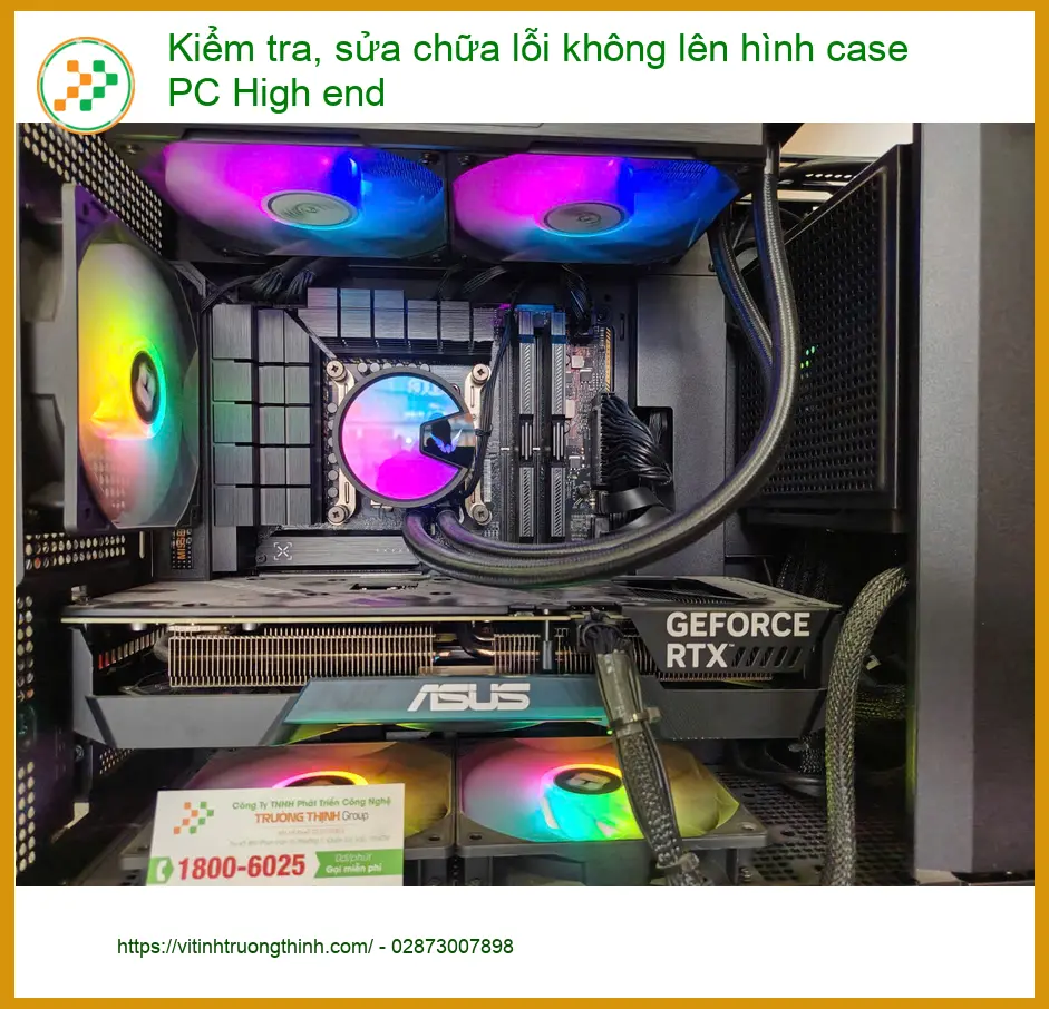 Chú Hưng quản lý dự án tìm dịch vụ sửa PC high end không lên hình Quận 7 ảnh thực tế 1