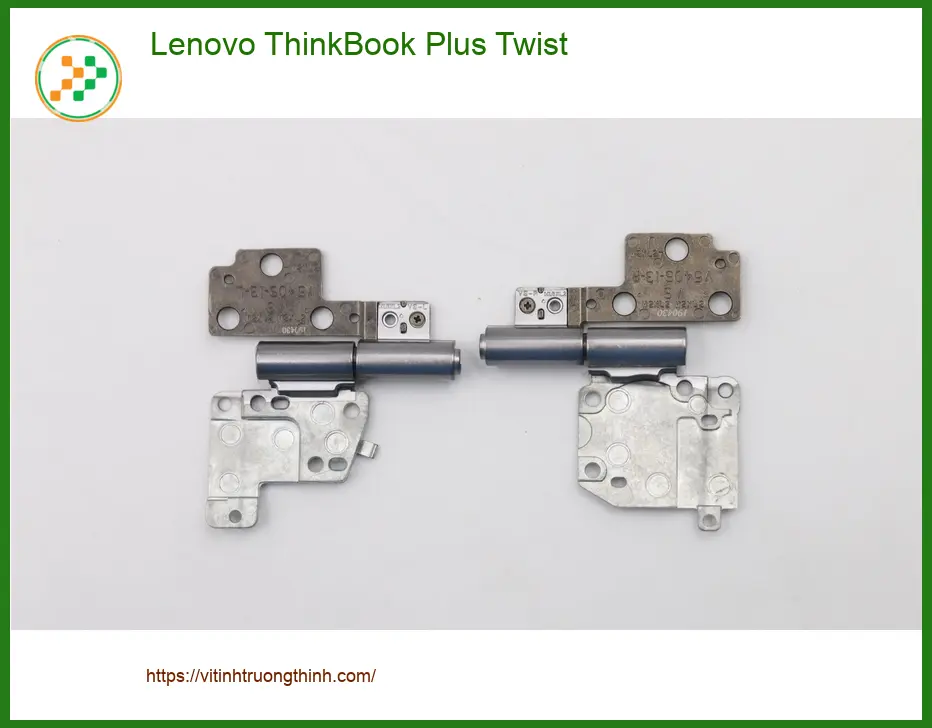 Bản lề Laptop Lenovo ThinkBook Plus Twist - Thay Nhanh Tại TPHCM Giá Rẻ