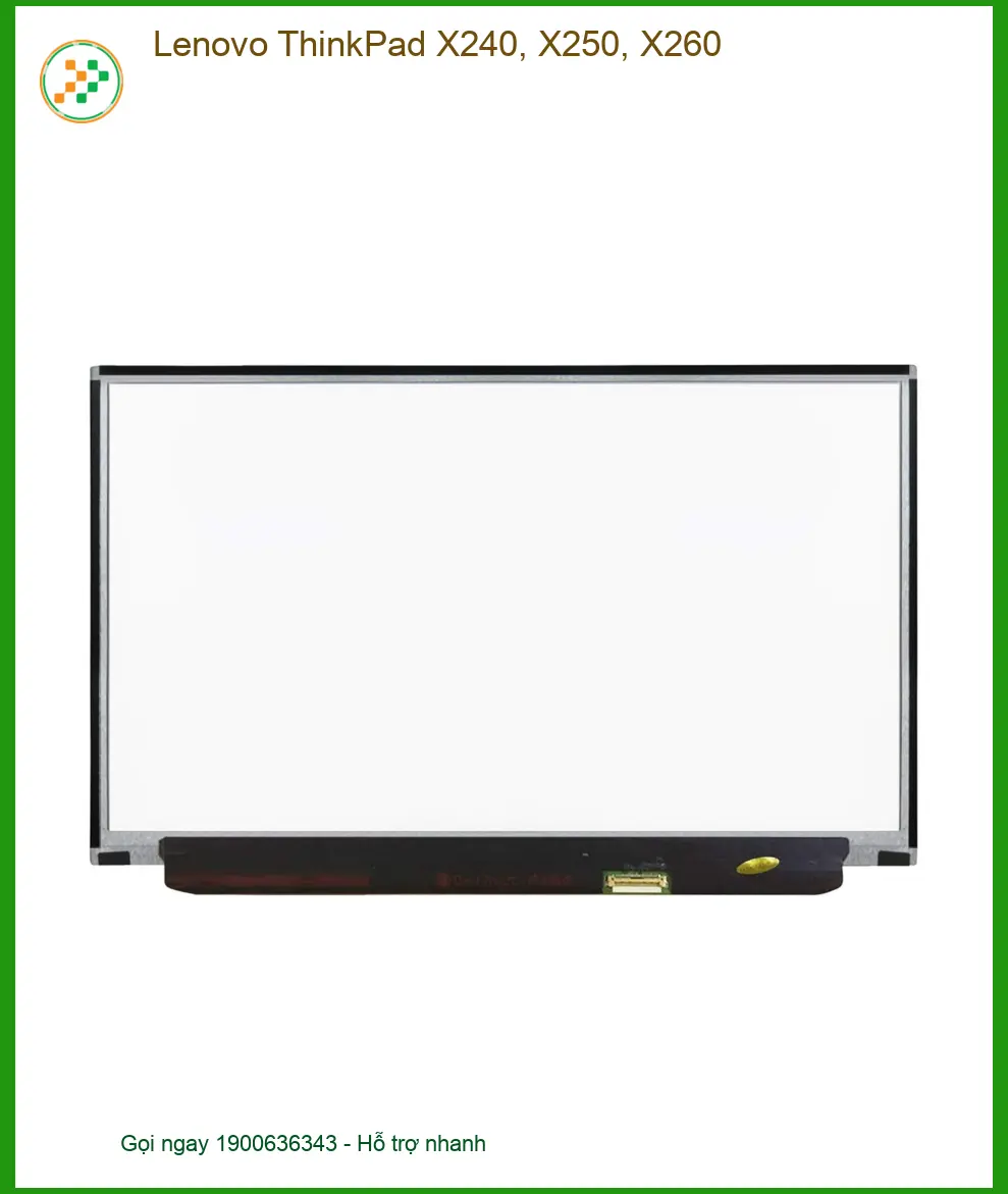 Màn hình Laptop Lenovo X240 X250 X260 - Trung tâm Thay thế TPHCM - Lấy ngay, Giá rẻ