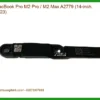 Webcam Laptop APPLE MacBook Pro M2/Max A2779 – Thay Thế Nhanh TPHCM | Giá Rẻ Ngay Hôm Nay