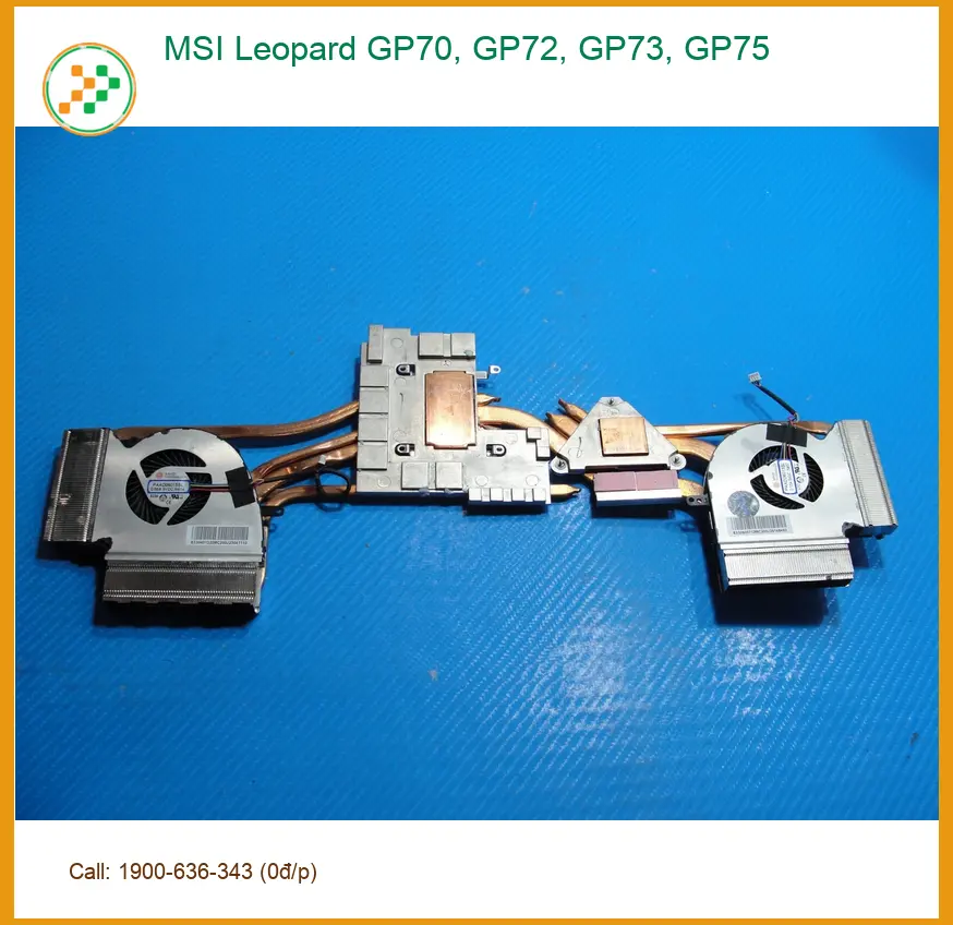 Quạt Laptop MSI Leopard GP70, GP72, GP73, GP75 - Thay Lấy Liền, Giá Tốt TPHCM