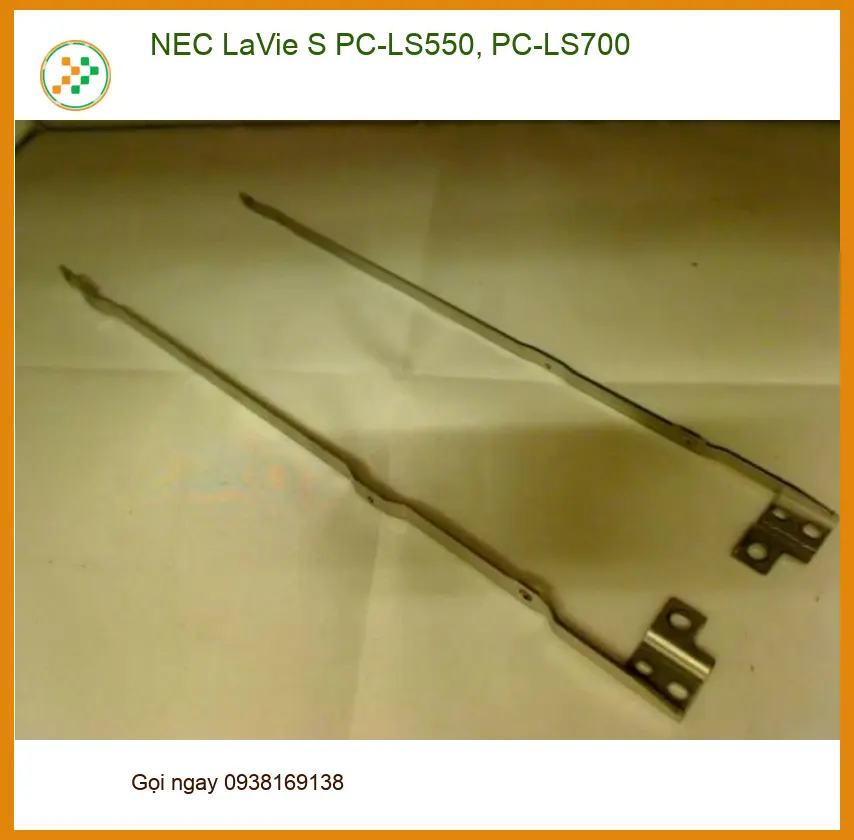 Bản lề Laptop Nec LaVie S PC-LS550 PC-LS700 - Sửa Lấy Liền - Trung Tâm TPHCM