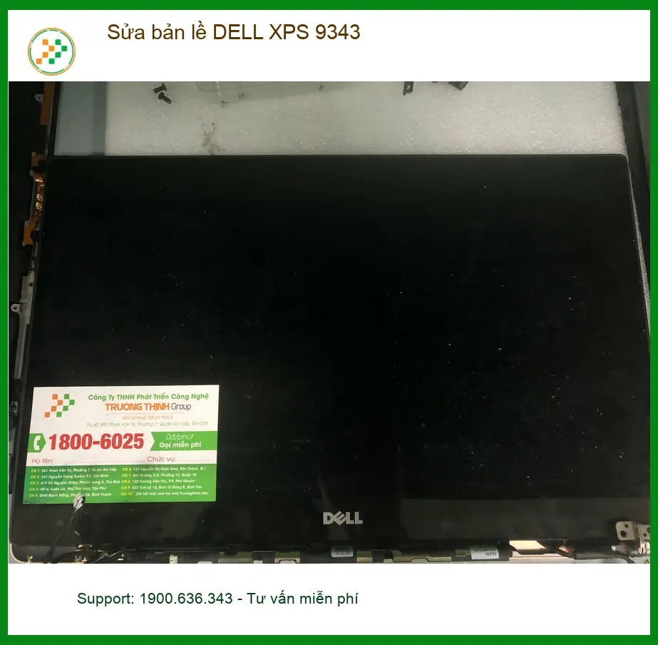 Chú Tùng review: Dịch vụ sửa bản lề DELL XPS 9343 Quận Bình Tân uy tín ảnh thực tế 1