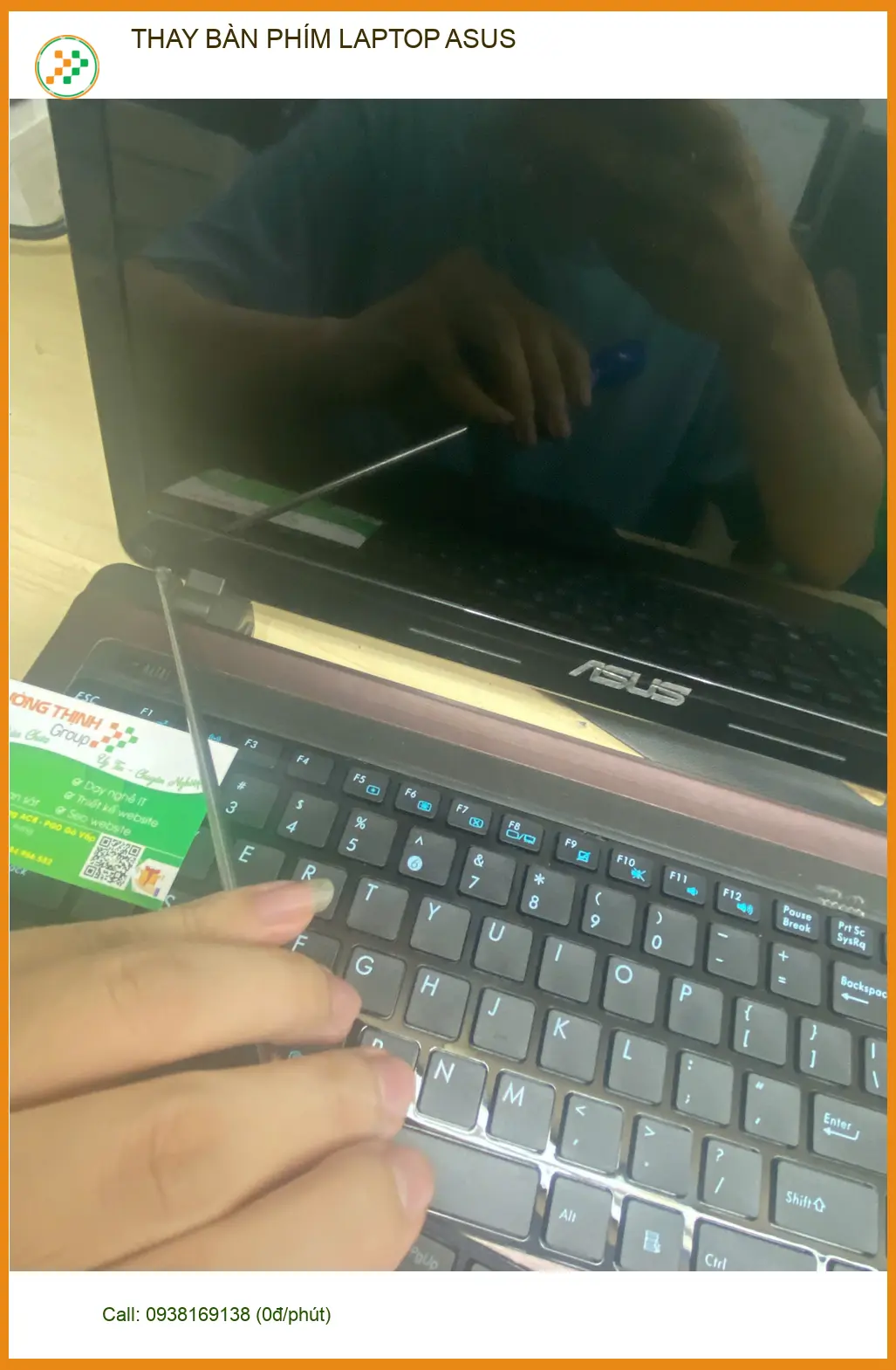 Anh Khải giảng viên Gò Vấp review dịch vụ thay bàn phím laptop Asus