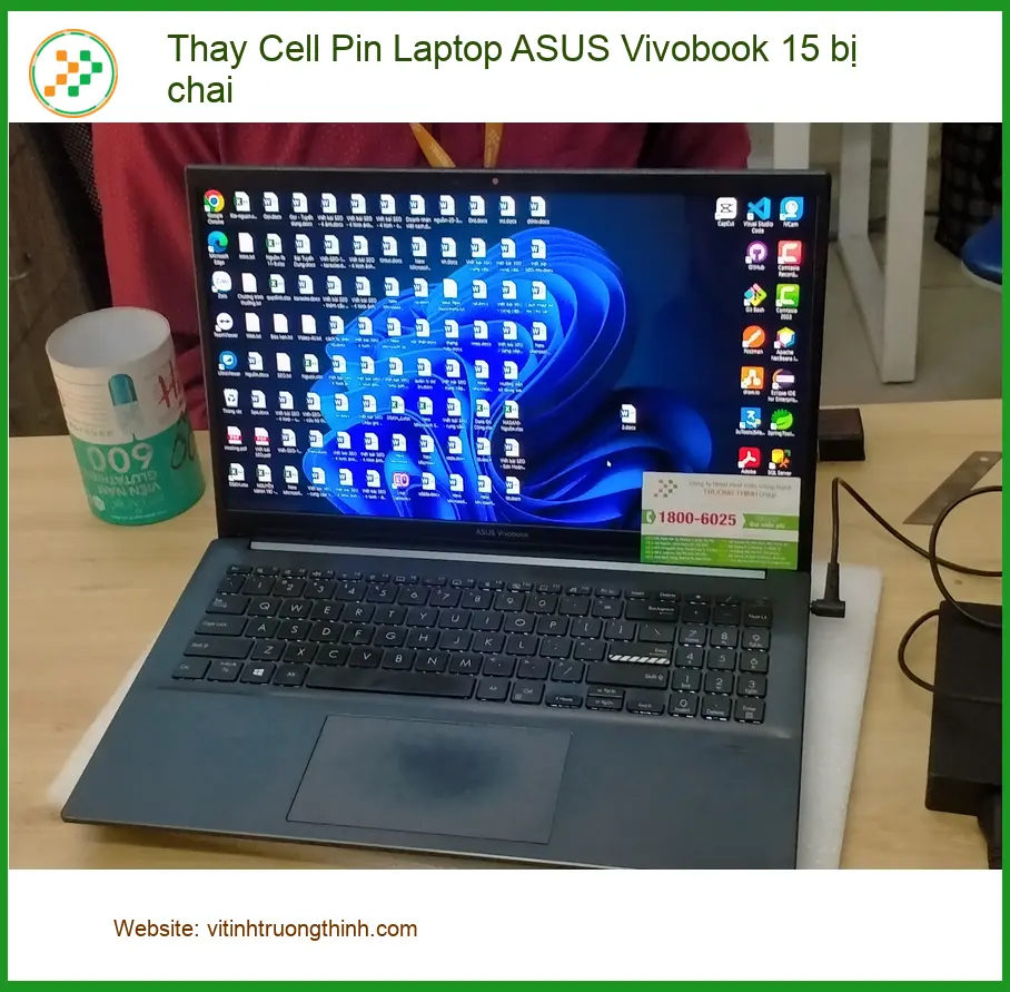 Chị Tú Thay Cell Pin Laptop ASUS Vivobook 15 bị chai Quận 12 ảnh thực tế 2
