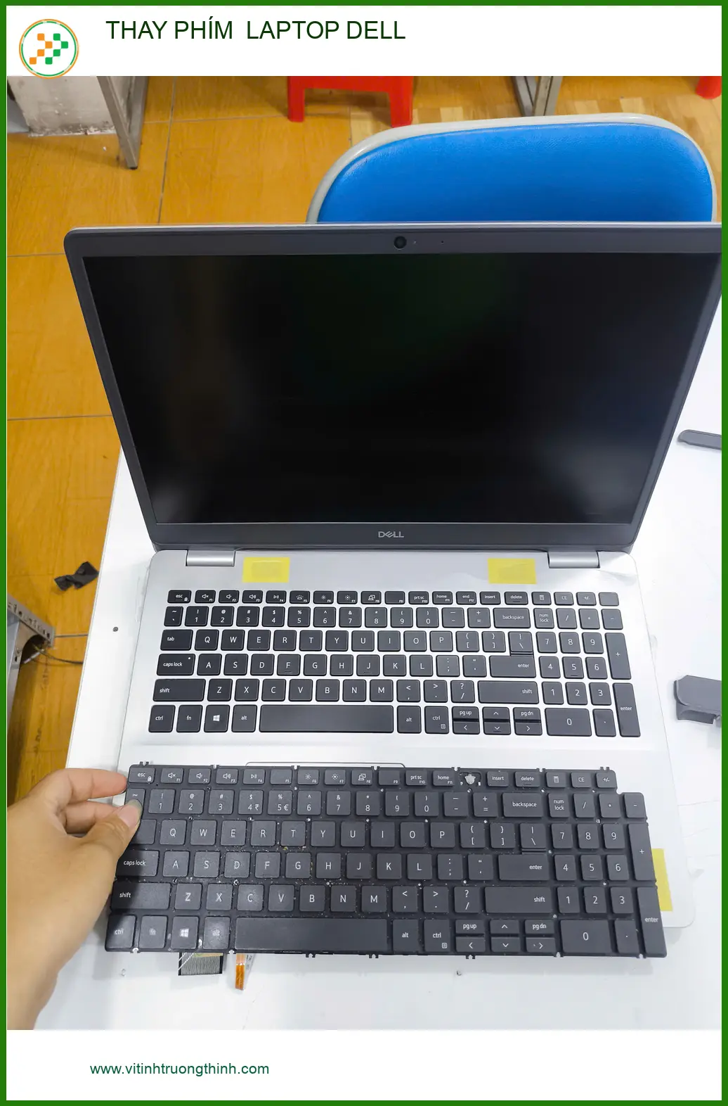 Chị Mai giáo viên gặp sự cố – Thay phím laptop Dell Quận Gò Vấp lấy ngay