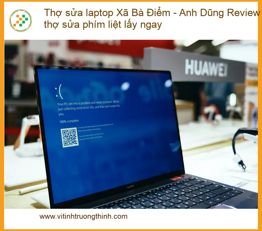Thợ sửa laptop Xã Bà Điểm phím liệt - Địa chỉ trung tâm hỗ trợ gần đây
