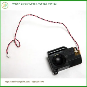 Loa VAIO F Series VJF151 VJF152 VJF153 – Thay Thế Lấy Liền, Giá Sinh Viên TPHCM