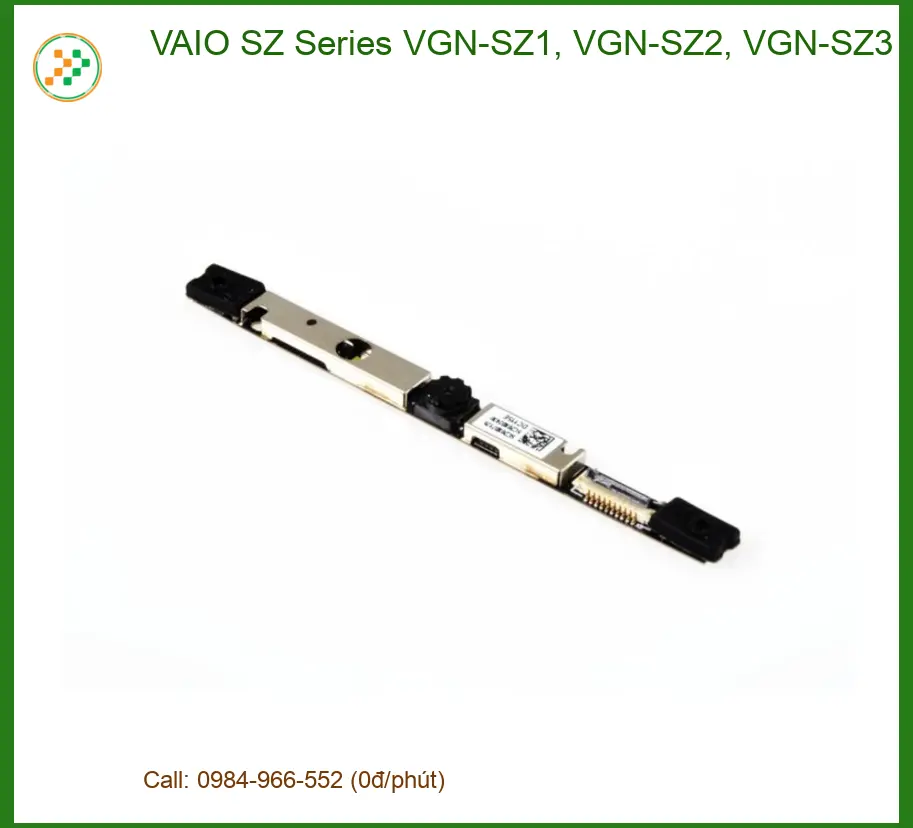 Webcam Laptop VAIO SZ Series - Thay mới Giá Rẻ Tận nơi