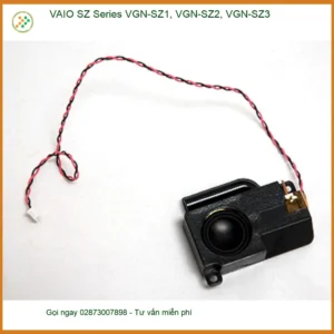 Loa Laptop VAIO SZ Series VGN-SZ1/2/3 – Thay Loa TPHCM Lấy Liền Giá Tốt