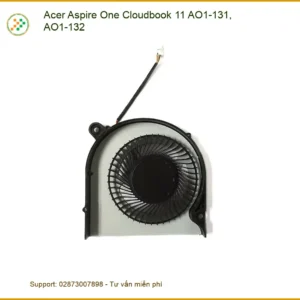 Quạt Laptop Acer Aspire One Cloudbook 11 AO1-131 AO1-132 – Thay Lấy Liền TPHCM Giá Rẻ
