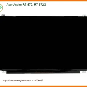 Màn hình Laptop ACER R7-572 R7-572G – Thay lấy liền TPHCM
