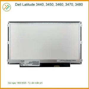 Màn hình Laptop DELL Latitude 34xx Series – Thay Lấy Ngay | TPHCM | Uy Tín
