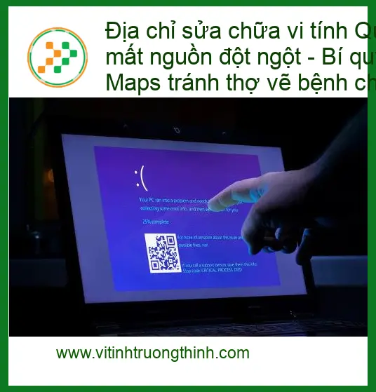 Sửa máy tính Quận 8 mất nguồn đột ngột – Trung tâm uy tín gần đây