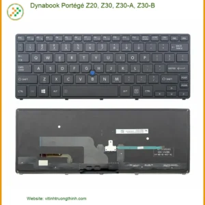 Bàn phím Laptop Dynabook Portégé Z20, Z30, Z30-A, Z30-B | Thay tại Trung tâm TPHCM
