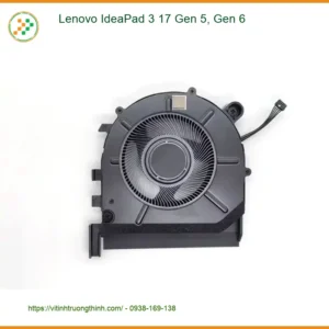 Quạt Laptop LENOVO Lenovo IdeaPad 3 17 Gen 5, 6 – Thay Lấy Liền TPHCM