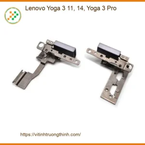 Bản lề Laptop Lenovo Yoga 3 – Thay Bản Lề Laptop Nhanh TPHCM
