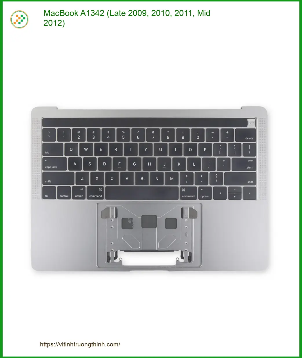 Bàn phím Macbook A1342 - Thay Lấy Ngay, Cửa Hàng Gần Nhất TPHCM