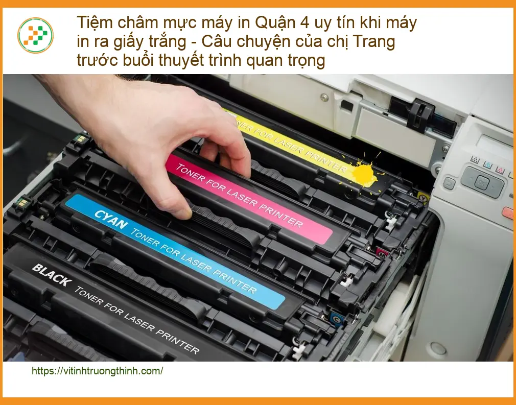 Sửa Chữa Nạp Mực Máy In Quận 4 ra giấy trắng – Gọi thợ châm mực gấp