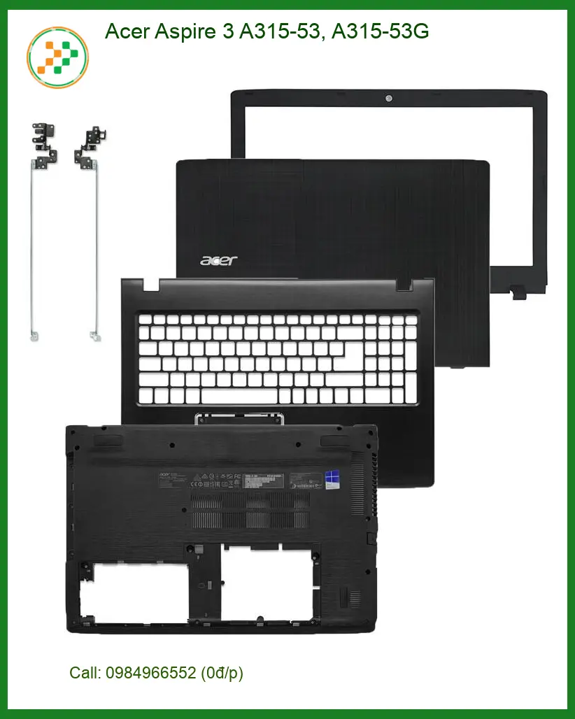 Vỏ Laptop Acer Aspire 3 A315-53 | Thay Vỏ Laptop Lấy Liền Gần Đây
