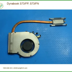 Fan Laptop Dynabook S73/FP, S73/FN – Giá Rẻ | Lắp Nhanh Tại TPHCM