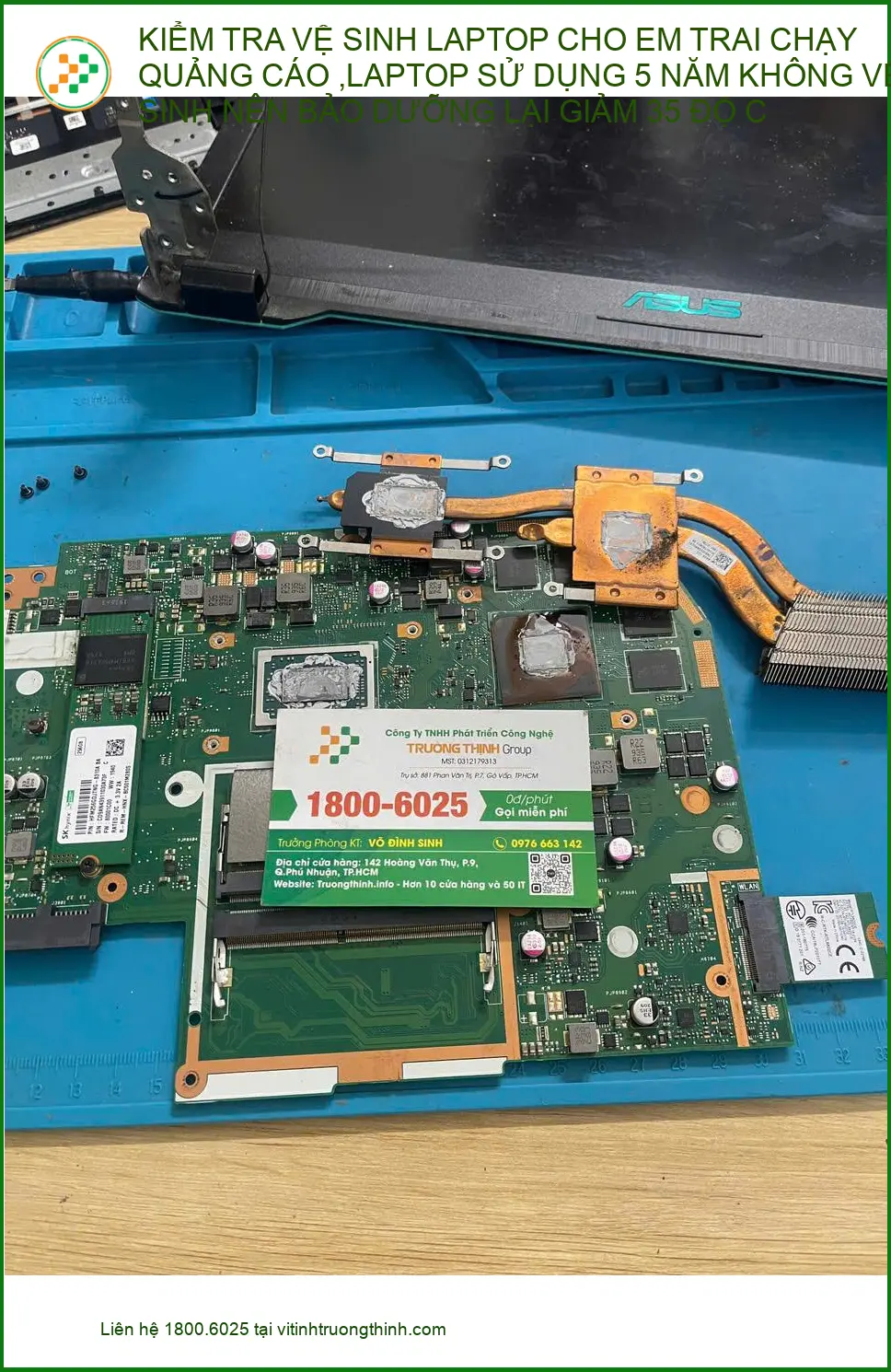 Trung tâm vệ sinh laptop Quận Phú Nhuận – Em Kiệt marketing giảm 35 độ C