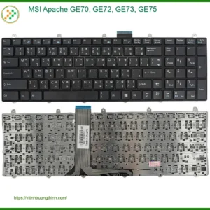 Bàn phím Laptop MSI Apache GE70, GE72, GE73, GE75 – Thay Giá Rẻ Lấy Ngay TPHCM