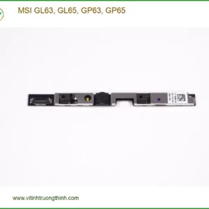 Webcam Laptop MSI GL63 GL65 GP63 GP65 – Thay Lấy Liền Giá Rẻ TPHCM